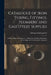 Catalogue of Iron Tubing, Fittings, Plumbers' and Gasfitters' Supplies [microform]: Sold by William Darling & Co., Hardware and Metal Merchants, 30 St by William Darling & Co
