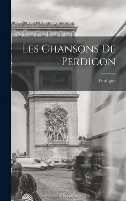 Les Chansons De Perdigon by Fl 1195-1220 Perdigon