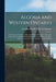 Algoma and Western Ontario [microform]: an Account of Lands, Timber and Mineral Resources Along the Lines of the Canadian Pacific Railway Between Otta by Canadian Pacific Railway Company