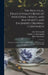 The Practical Draughtsman's Book of Industrial Design, and Machinist's and Engineer's Drawing Companion: Forming a Complete Course of Mechanical, Engi by Aîné (Jacques-Eugène) 181 Armengaud