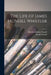 The Life of James McNeill Whistler; 1 by Elizabeth Robins 1855-1936 Pennell