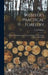 Webster's Practical Forestry: a Popular Handbook on the Rearing and Growth of Trees for Profit or Ornament by A. D. Webster