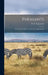 Pheasants: Their Natural History and Practical Management by W. B. (William Bernhard) Tegetmeier