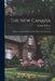 The New Canada: a Survey of the Conditions and Problems of the Dominion by John Willison
