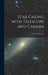 Star Gazing With Telescope and Camera by George T. Keene