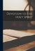 Devotion to the Holy Spirit by Anonymous