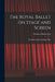 The Royal Ballet on Stage and Screen; the Book of the Royal Ballet Film by Maurice Moiseiwtsch