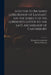 A Letter to Richard Lord Bishop of Landaff, on the Subject of His Lordship's Letter to the Late Archbishop of Canterbury by Richard 1732-1811 Cumberland