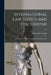 International Law Topics and Discussions: Documents on Neutrality and War With Notes, 1915; 1915 by Naval War College (U S )