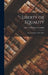 Liberty or Equality; the Challenge of Our Time by Erik Von 1909- Kuehnelt-Leddihn