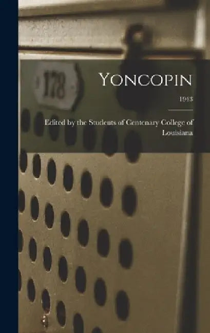 Yoncopin; 1943 by Edited by the Students of Centenary C
