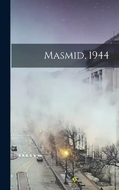 Masmid, 1944 by Anonymous