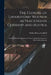 The Closure of Laparotomy Wounds as Practised in Germany and Austria: Including Detailed Methods and Views Communicated by Over Fifty Leading Surgeons by Walter Henry Swaffield