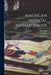 American Medical Intelligencer; 1, (1837-1838) by Robley 1798-1869 Dunglison