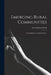 Emerging Rural Communities: Group Relations in Rural Society. by John Harrison 1888- Kolb