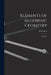 Elements of Algebraic Geometry; Lectures. by Emil 1898-1962 Artin
