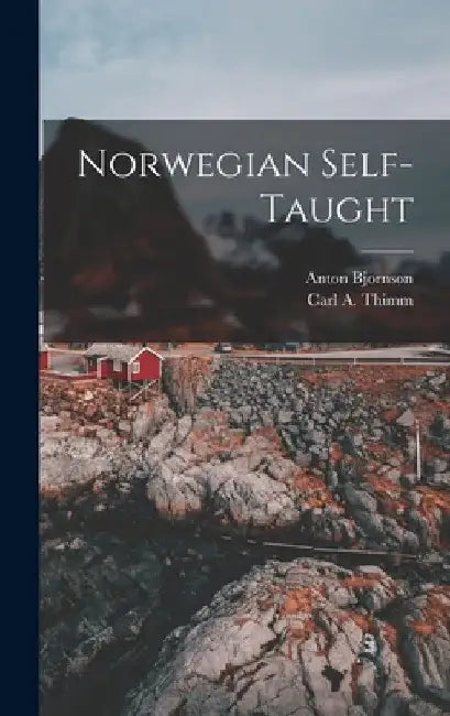 Norwegian Self-taught by Anton B. 1850 Bjornson