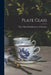 Plate Glass by Plate Glass Manufacturers of America
