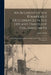 An Account of the Remarkable Occurrences in the Life and Travels of Col. James Smith [microform]: During His Captivity With the Indians, in the Years by James 1737-1812 Smith