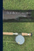 Fly-rod Casting: Techniques, Lures, Tackle; by J. Edson Leonard