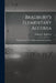 Bradbury's Elementary Algebra: Designed for the Use of High Schools and Academies by William F. (William Frothin Bradbury