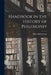 Handbook in the History of Philosophy by Albert Edwin 1886-1963 Avey