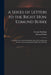 A Series of Letters to the Right Hon. Edmund Burke; in Which Are Contained Enquiries Into the Constitutional Existence of an Impeachment Against Mr. H by George 1743-1816 Hardinge, Edmund 1729?-1797 Burke