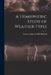 A Hemispheric Study of Weather Types by James S. Mills Lewis L. Holland