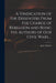 A Vindication of the Dissenters From the Charge of Rebellion and Being the Authors of Our Civil Wars ... by John 1669-1729 Withers