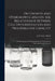 On Growth and Overgrowth and on the Relationship Between Cell Differentiation and Proliferative Capacity [microform]: Its Bearing Upon the Regeneratio by J. George (John George) 1862- Adami