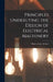 Principles Underlying the Design of Electrical Machinery by Walter Irvine B. 1873 Slichter