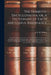 The Domestic Encyclopaedia, or, A Dictionary of Facts and Useful Knowledge: Comprehending a Concise View of the Latest Discoveries, Inventions, and Im by A. F. M. (Anthony Florian Ma Willich