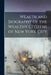 Wealth and Biography of the Wealthy Citizens of New York City by Anonymous