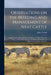Observations on the Breeding and Management of Neat Cattle: Together With a Description of the Diseases to Which They Are Liable, and the Most Approve by John Tindall