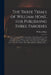 The Three Trials of William Hone, for Publishing Three Parodies: Viz. The Late John Wilkes's Catechism, The Political Litany, and The Sinecurist's Cre by William 1780-1842 Hone