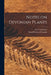 Notes on Devonian Plants [microform] by D. P. (David Pearce) 1854 Penhallow