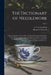 The Dictionary of Needlework: an Encyclopaedia of Artistic, Plain, and Fancy Needlework Dealing Fully With the Details of All the Stitches Employed, by S. F. a. (Sophia Frances a. Caulfeild