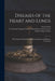 Diseases of the Heart and Lungs [electronic Resource]: Their Physical Diagnosis, and Homoeopathic and Hygienic Treatment by George 1821-1906 Wyld, St Thomas's Hospital Medical School, King's College London
