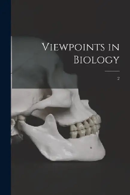 Viewpoints in Biology; 2 by Anonymous