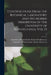 Contributions From the Botanical Laboratory and the Morris Arboretum of the University of Pennsylvania, Vol. 13; 13 by University of Pennsylvania Botanical