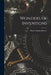 Wonders of Inventions by Mary Graham 1890-1974 Bonner
