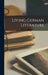 Living German Literature by Anonymous