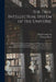 The True Intellectual System of the Universe: the First Part, Wherein All the Reason and Philosophy of Atheism is Confuted and Its Impossibility Demon by Ralph 1617-1688 Cudworth