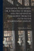 Mediaeval Philosophy, or, A Treatise of Moral and Metaphysical Philosophy From the Fifth to the Fourteenth Century by Frederick Denison 1805-1872 Maurice