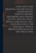 A Succinct and Impartial History of All the Regencies, Protectorships, Minorities and Princes of England, or Great-Britain and Wales, That Have Been S by Anonymous