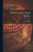 Football for Boys by Tom 1913-2006 Nugent
