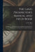 The Land Prospector's Manual and Field-book [microform]: for the Use of Immigrants and Capitalists Taking up Lands in Manitoba and the North-West Terr by C. W. (Charles William) B. 1840 Allen