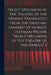 Select Specimens of the Theatre of the Hindus Translated From the Original Sanskrit by Horace Hayman Wilson "Select Specimens of the Theatre of the Hi by Anonymous