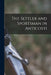 The Settler and Sportsman in Anticosti [microform] by Anonymous
