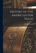 History of the American Fur Trade [microform] by J. Loughborough